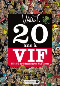 20 ans à vif